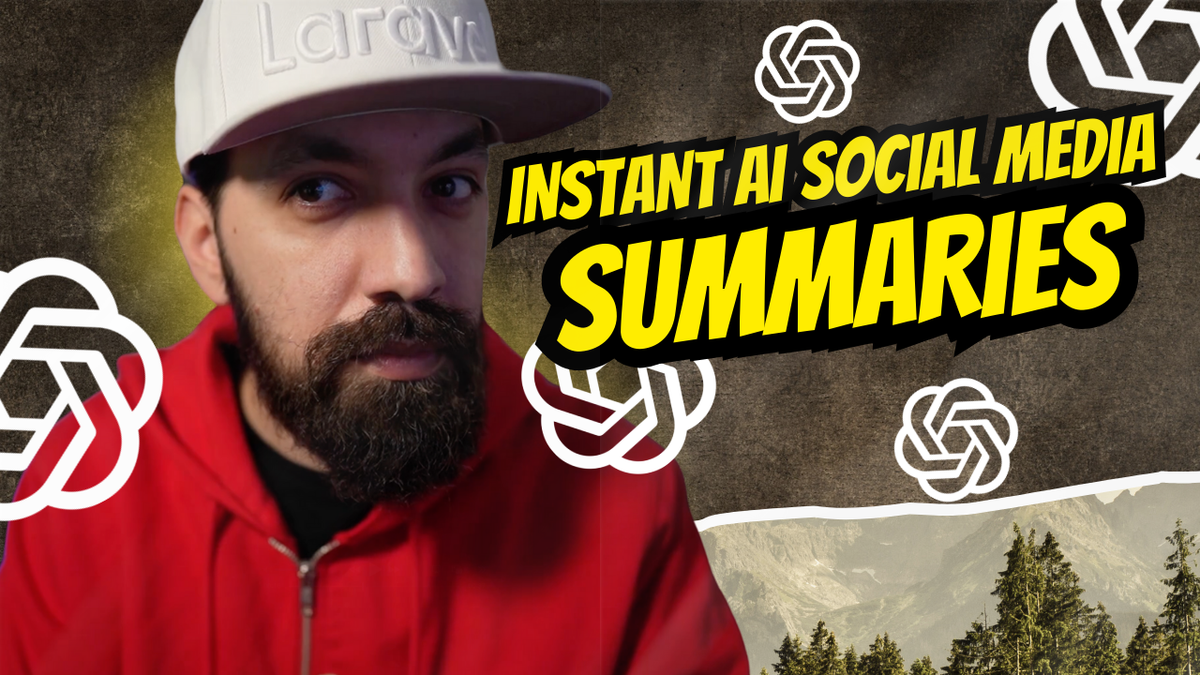 Instant Social Media Summaries with Laravel, Livewire & AI